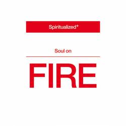 Spiritualized : Soul on Fire